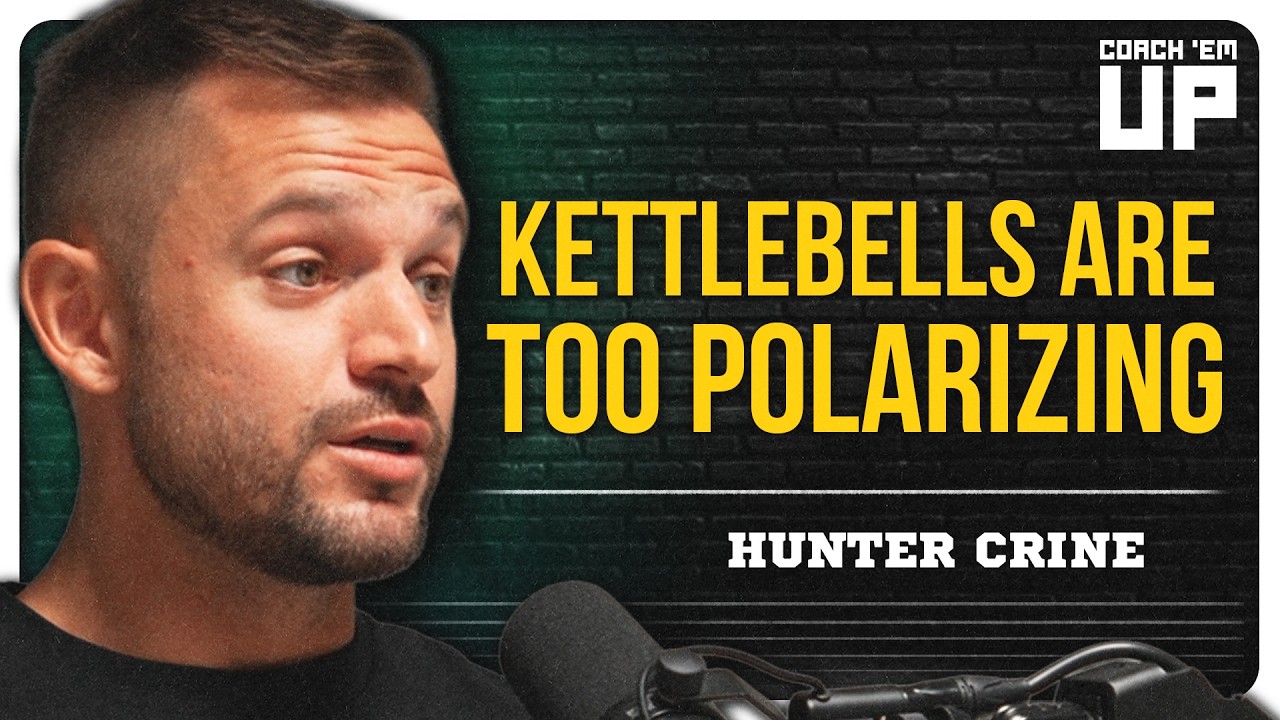 Kettlebells, Coaching Coaches & Community with Hunter Crine — Coach Em Up Podcast Ep. 89